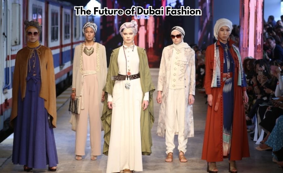 dubai fashion