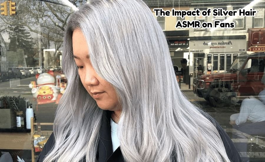 silver hair asmr bio